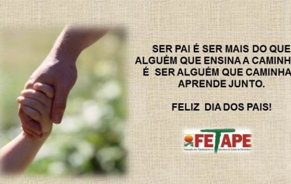 HOMENAGEM DA FETAPE A TODOS OS PAIS