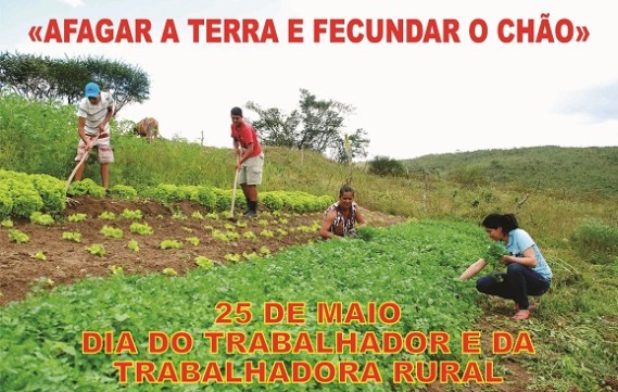25 DE MAIO: DIA DO TRABALHADOR E DA TRABALHADORA RURAL