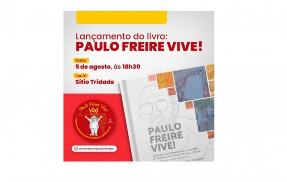 Sítio Trindade é palco de lançamento de livro com ato político e cultural em memória do centenário de Paulo Freire