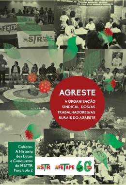 Coleção A História de Lutas e Conquistas do MSTTR - Fascículo 2