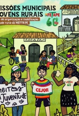 Comissões Municipais de Jovens Rurais - Estratégia de Organização e Mobilização da Juventude Rural do MSTTR-PE